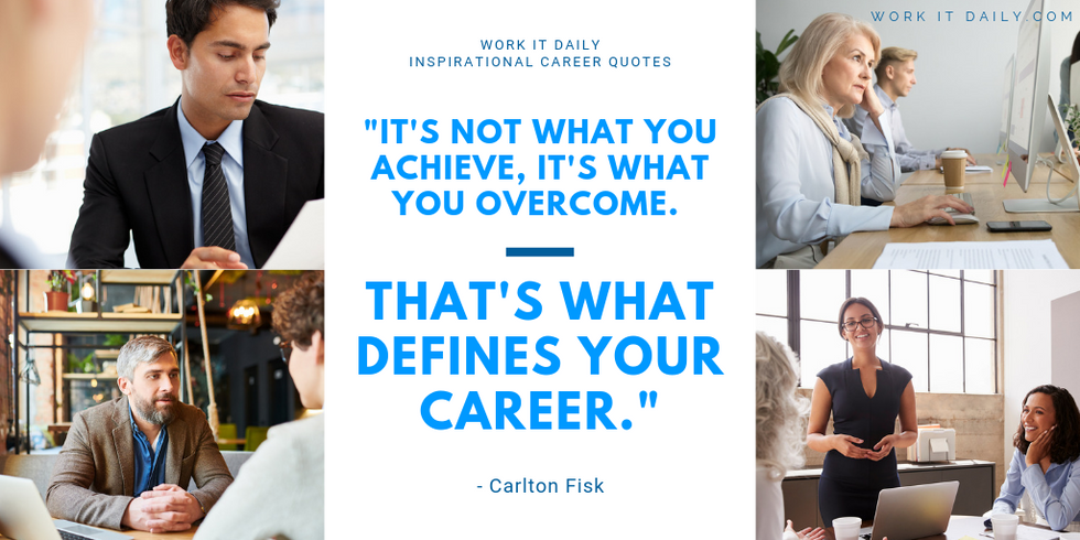 Inspirational Career Quotes Carlton Fisk