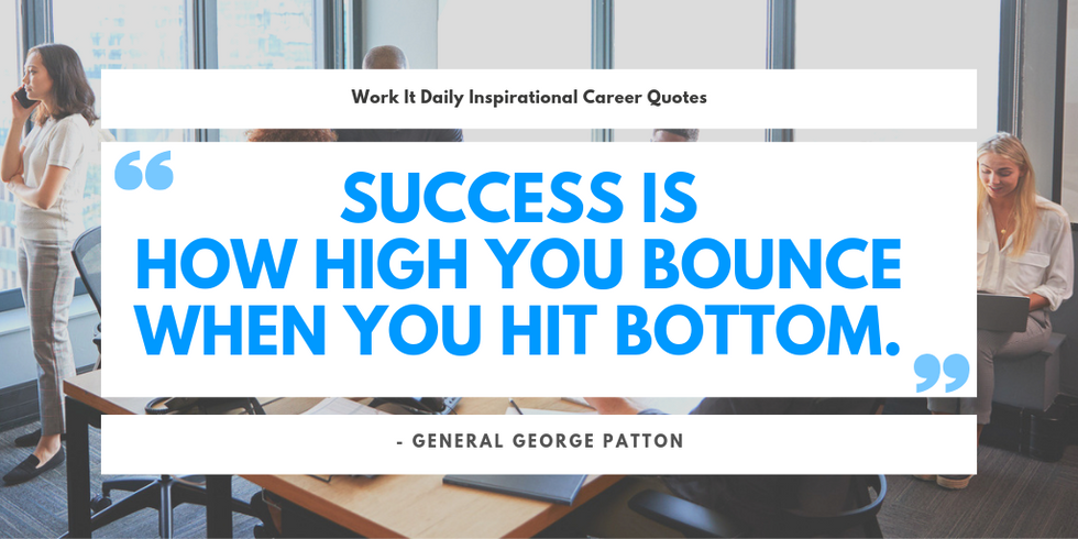 21 Inspirational Career Quotes For Professionals Work It Daily