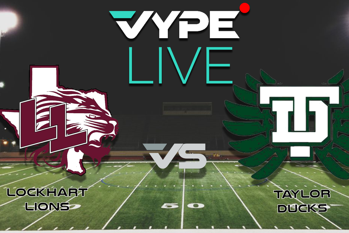 VYPE Live - Football: Lockhart vs. Taylor