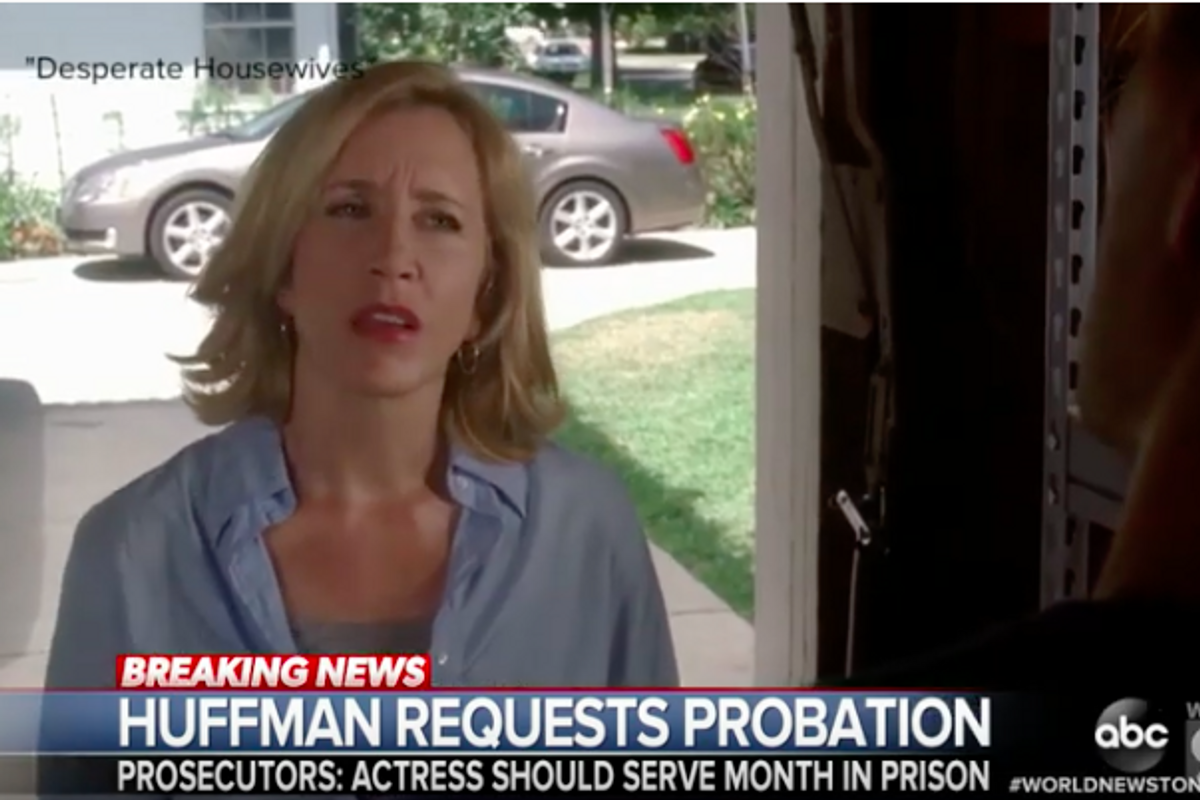 Who Does Felicity Huffman Have To Bribe Around Here To Stay Out Of Jail?