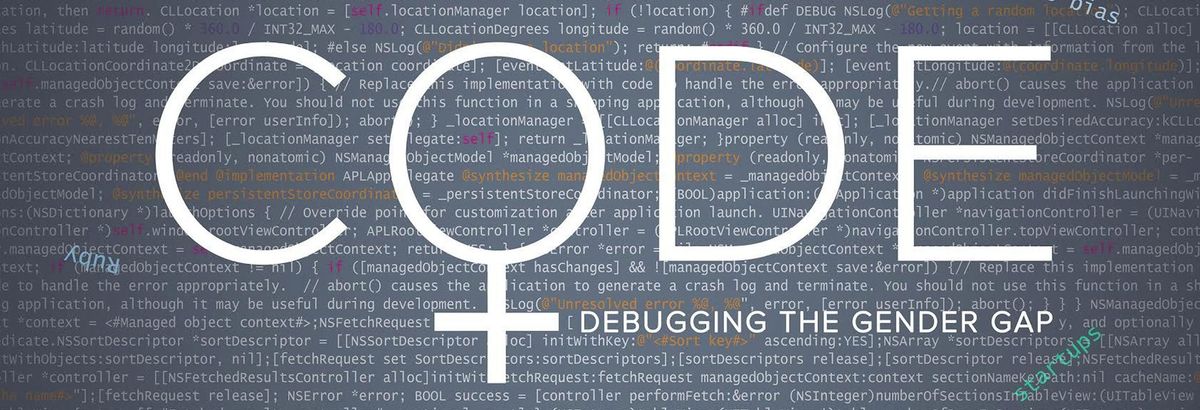 CODE: Debugging the Gender Gap (A Recap)