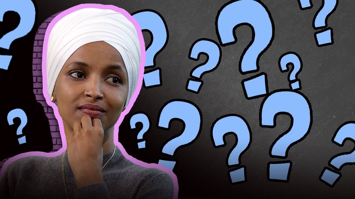 Questions for Ilhan Omar