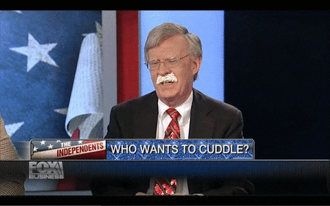 John Bolton, You Are BYE FELICIA BYE!