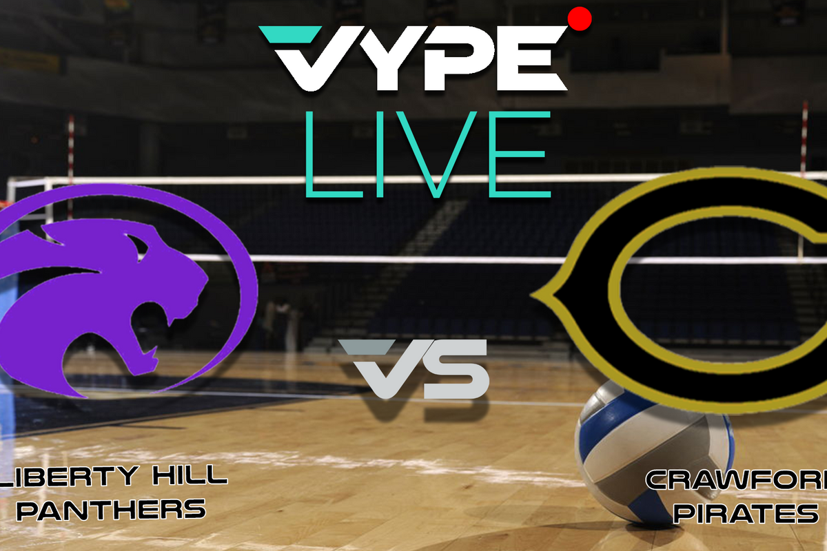 VYPE Live - Volleyball: Liberty Hill vs. Crawford
