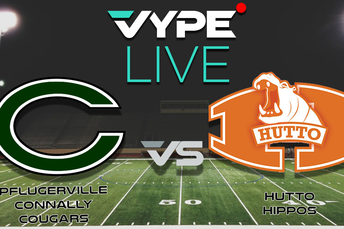 VYPE Live - Pflugerville ISD: Connally vs. Hutto