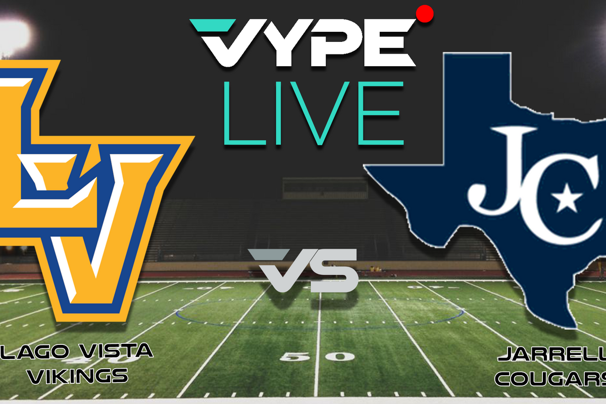 VYPE Live - Football: Lago Vista vs. Jarrell