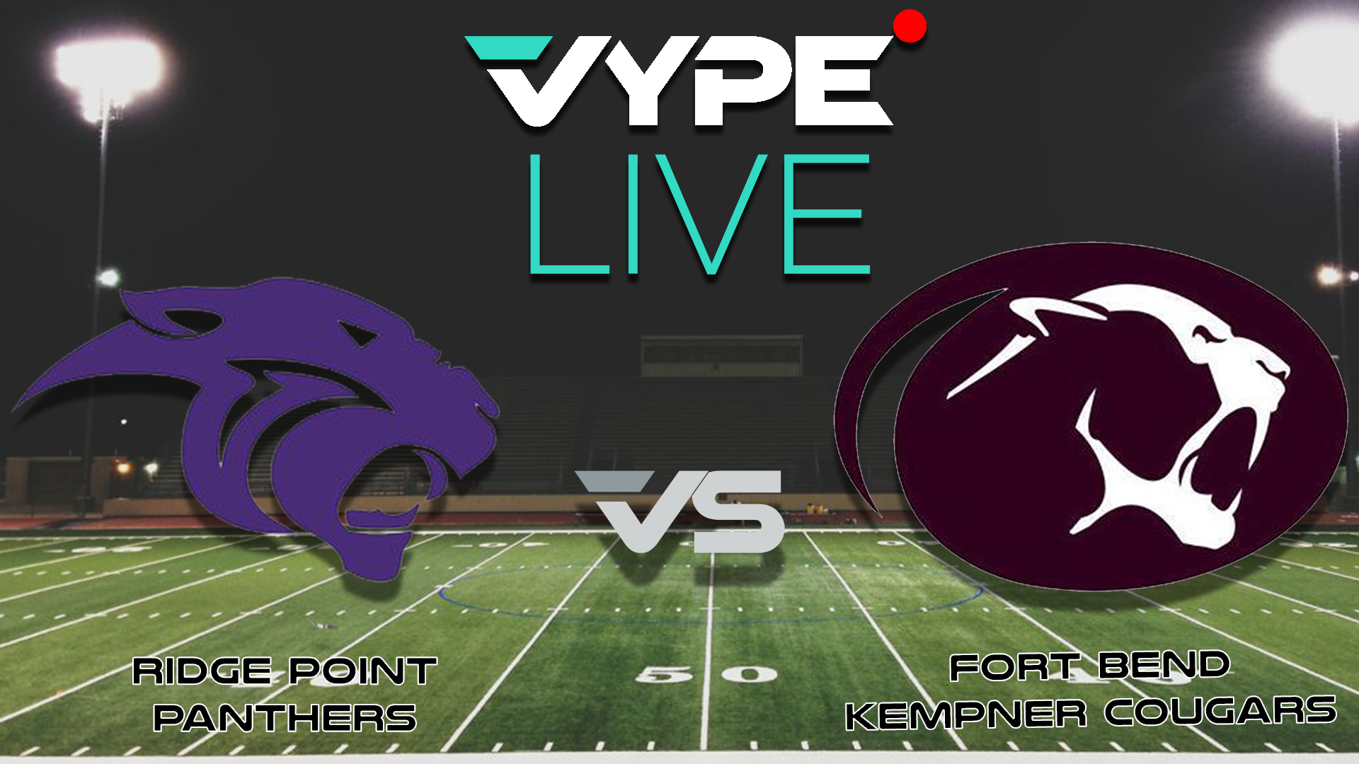 VYPE Live - Fort Bend: Ridge Point vs. Kempner