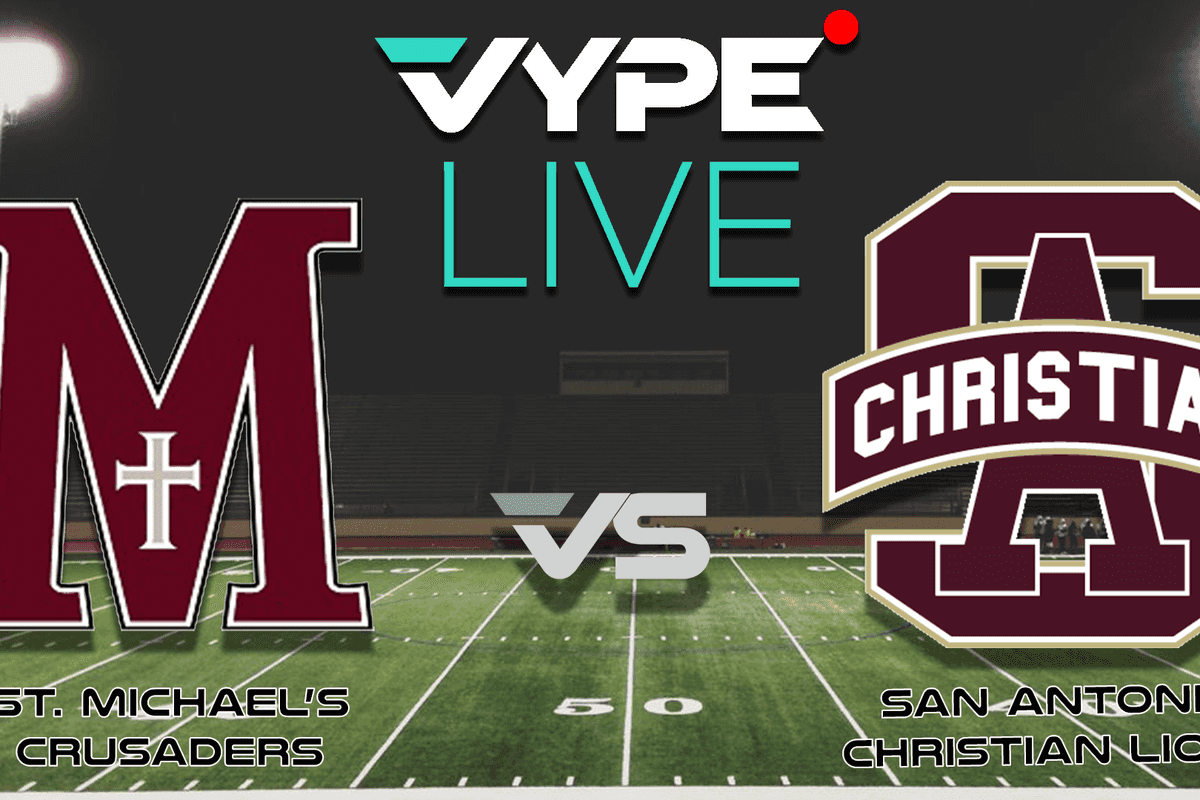 VYPE Live - Football: St. Michael's vs. San Antonio Christian