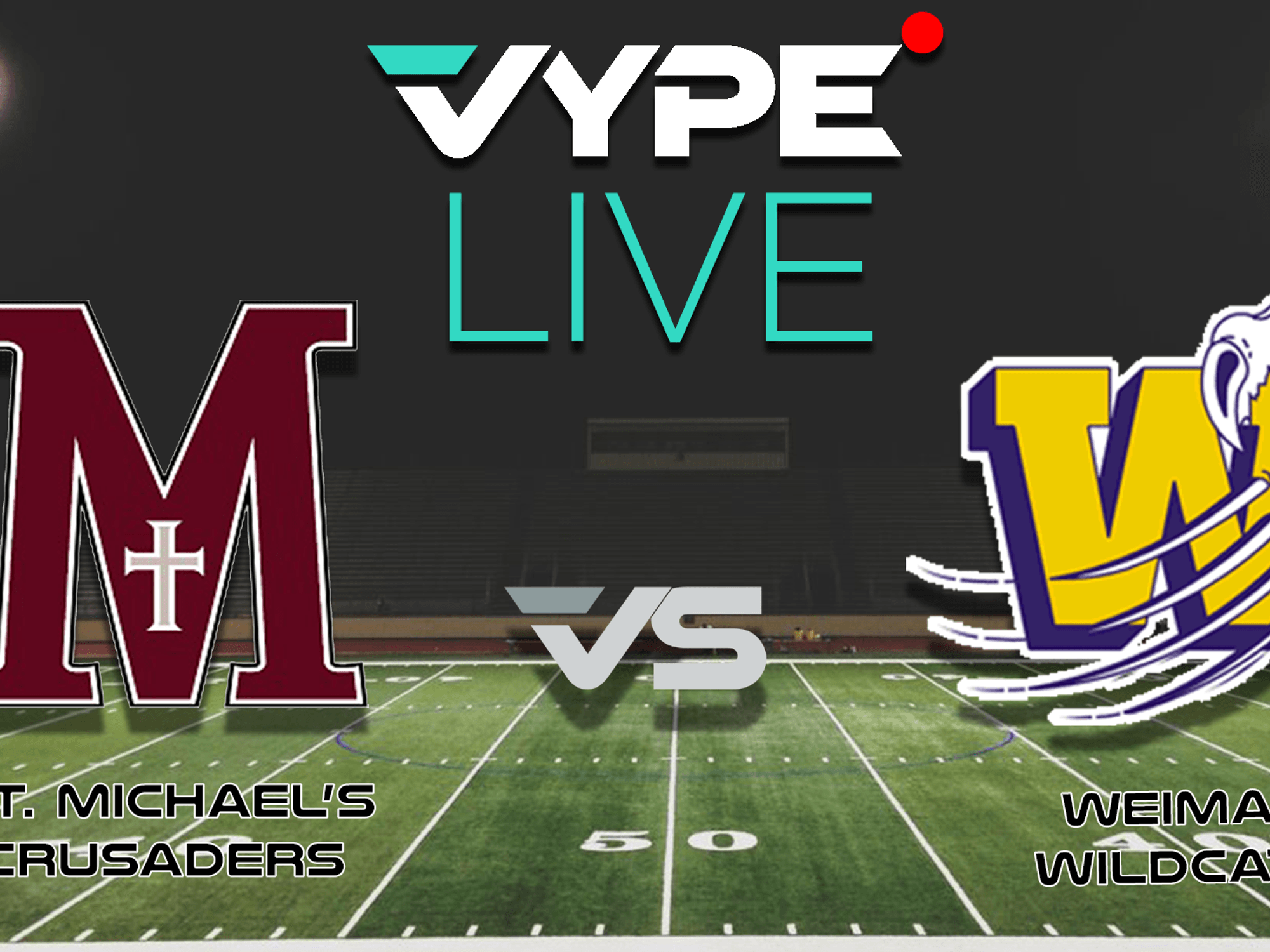 VYPE Live - Football: St. Michael's vs. Weimar - VYPE