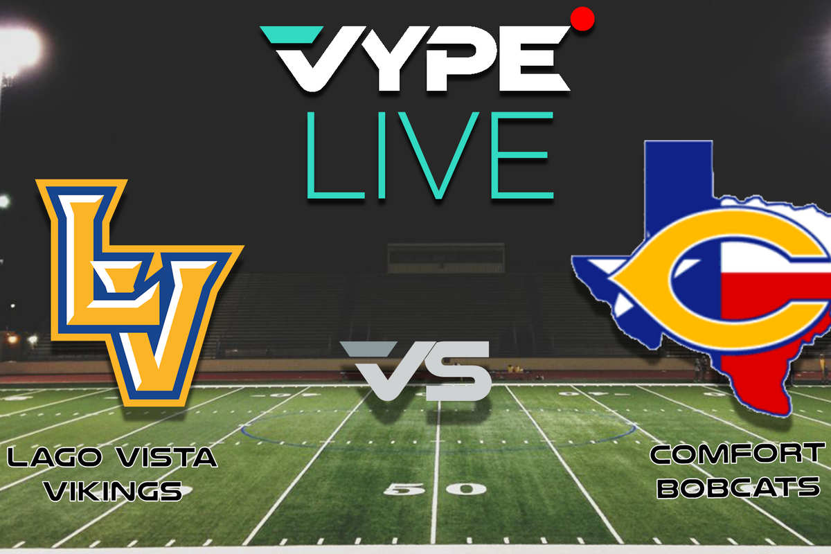 VYPE Live - Football: Lago Vista vs. Comfort