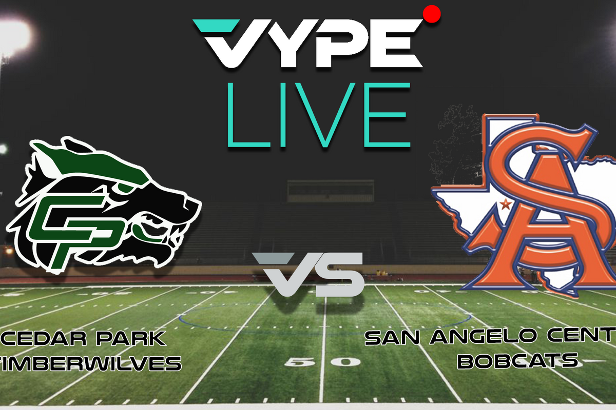 VYPE Live - Football: Cedar Park vs. San Angelo Central