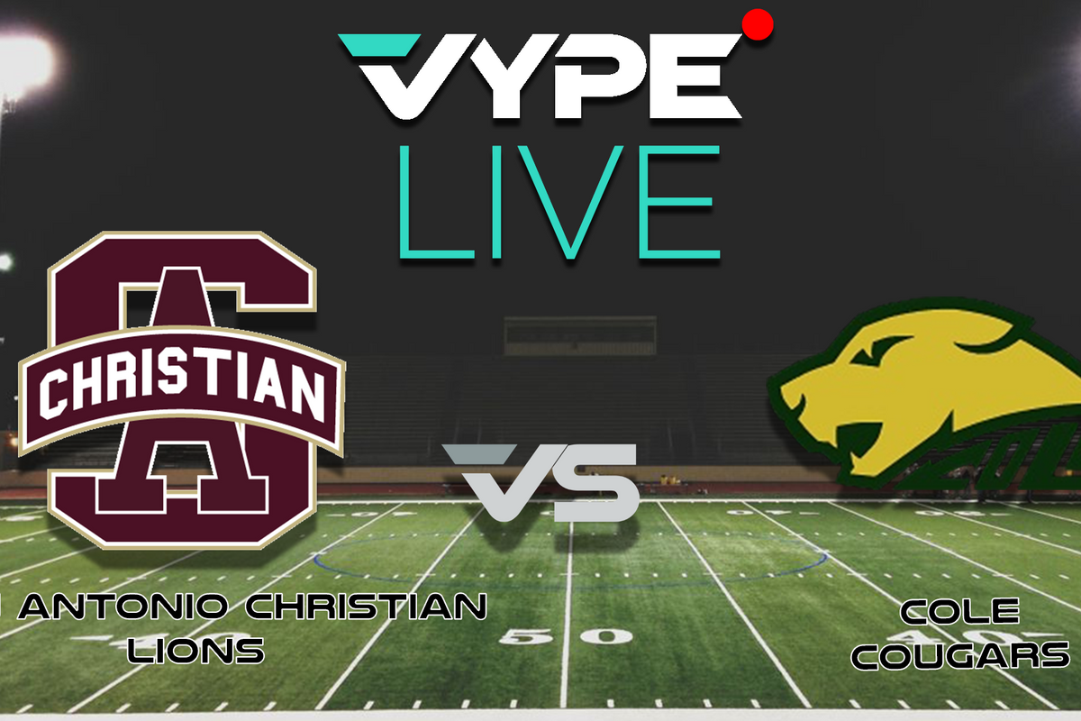 VYPE Live - Football: San Antonio Christian vs. Cole