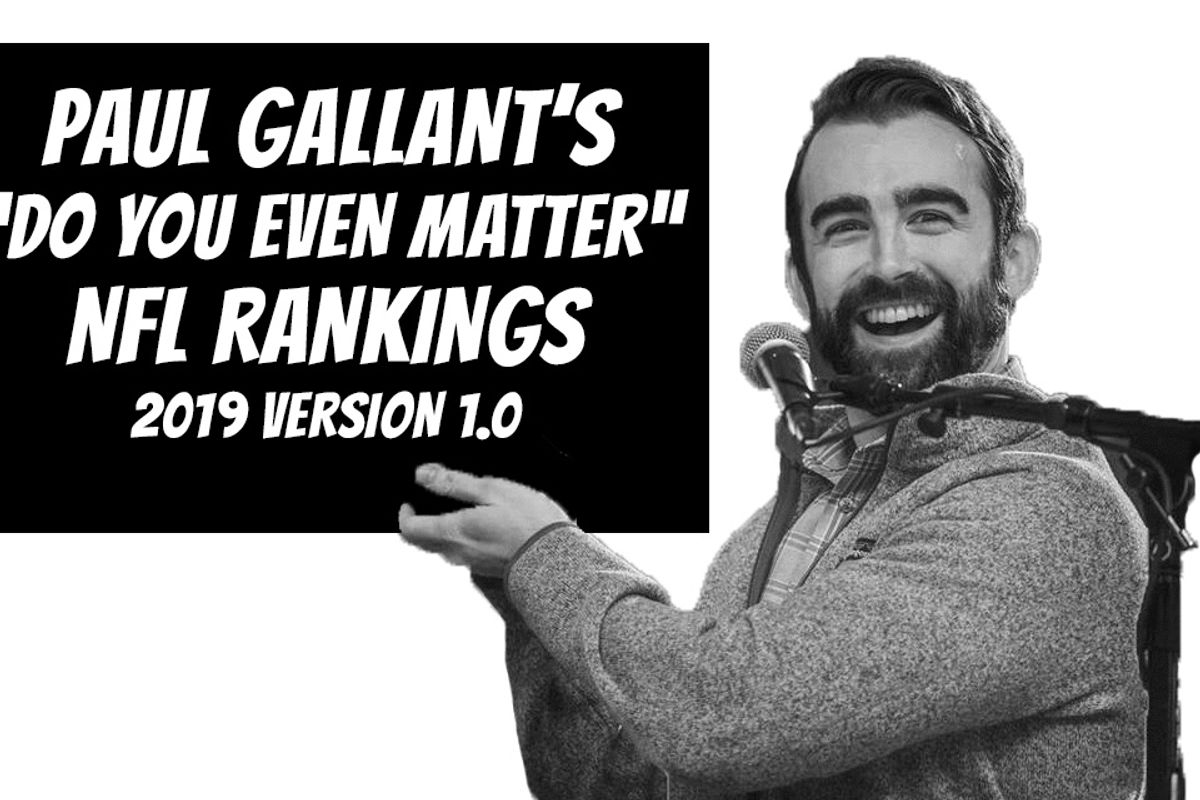 Gallant's "Do You Matter" NFL Rankings