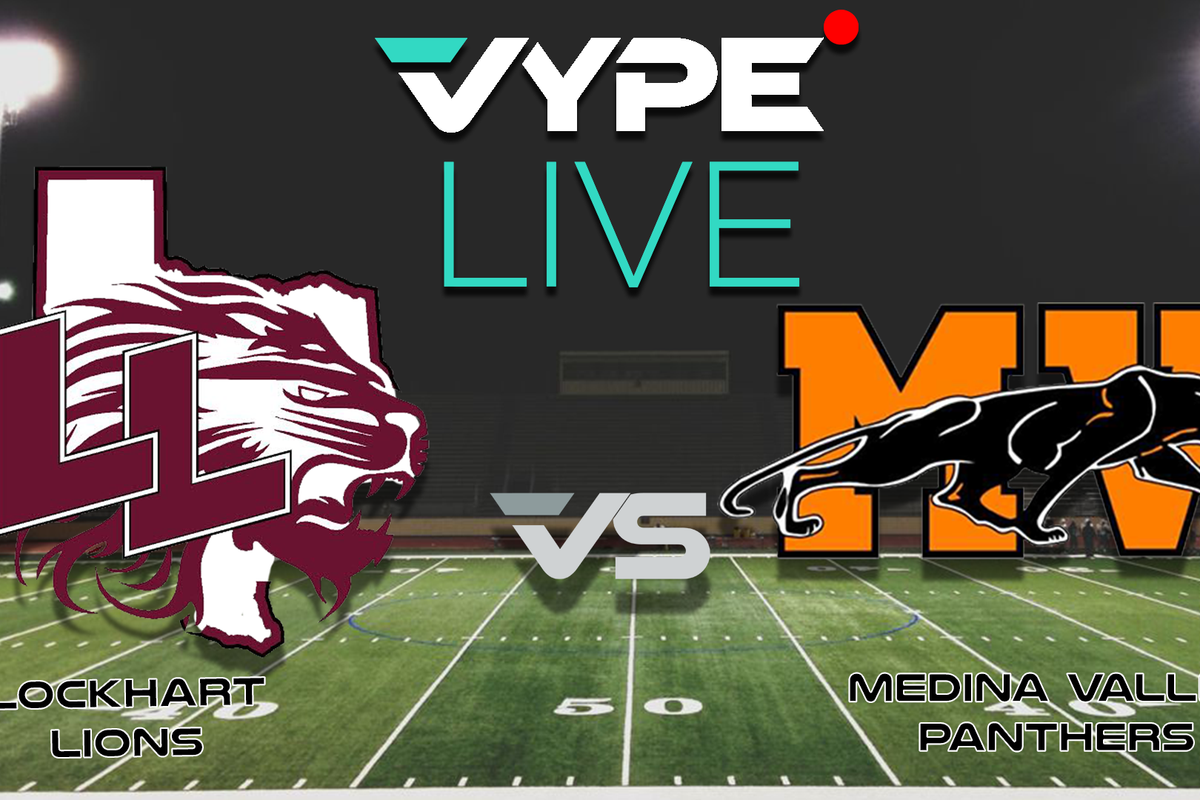 VYPE Live - Football: Lockhart vs. Medina Valley
