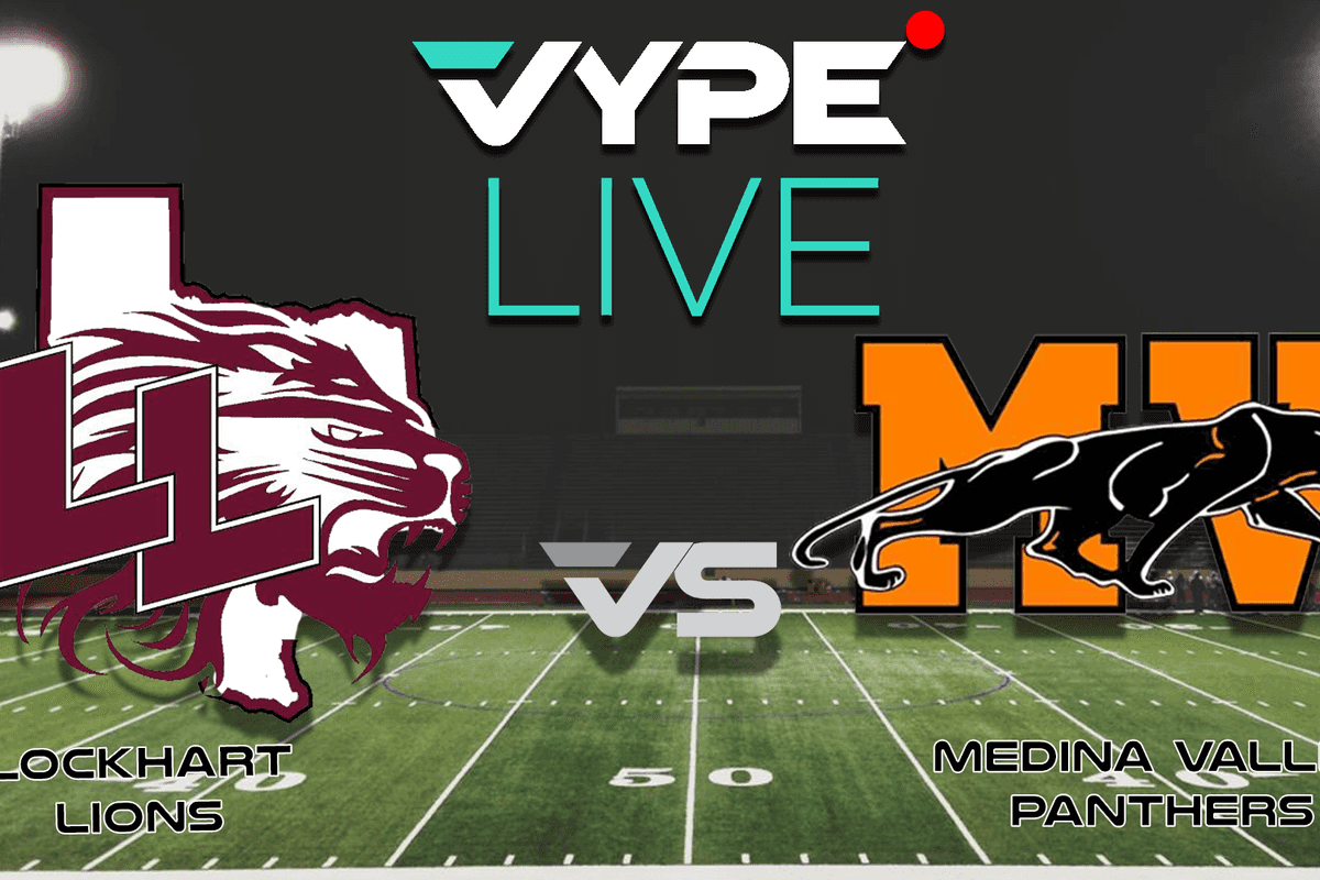 VYPE Live - Football: Lockhart vs. Medina Valley