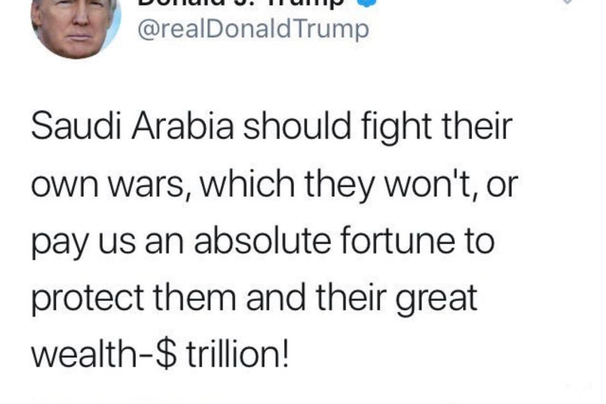 Is Anyone Surprised That Trump Is Sending Troops To Saudi Arabia To Protect Oil?