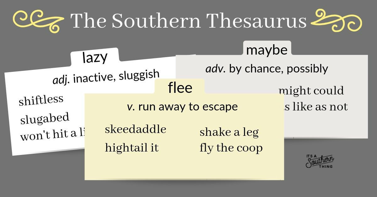 This Southern thesaurus will come in handy