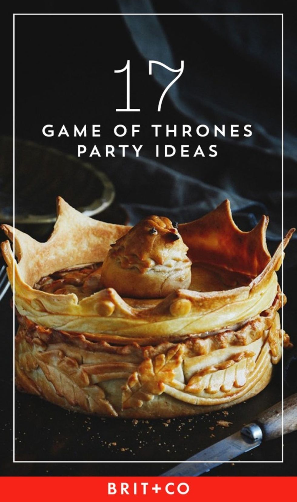 17 Ideas For Your Game Of Thrones Premiere Party Brit Co