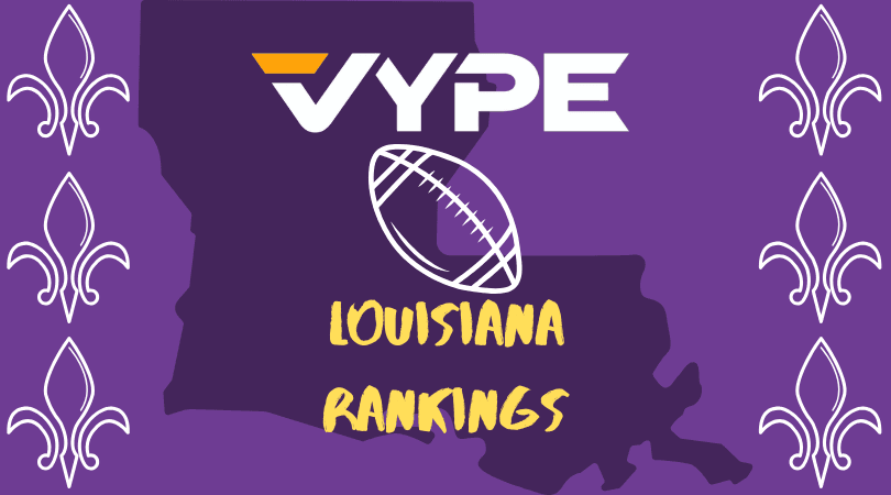 VYPE Louisiana's Top 20 Rankings - Week 9