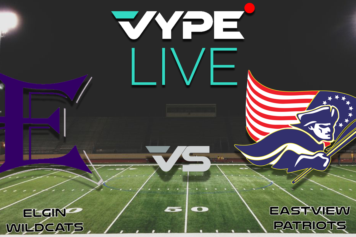 VYPE Live High School Football: Elgin vs. East View