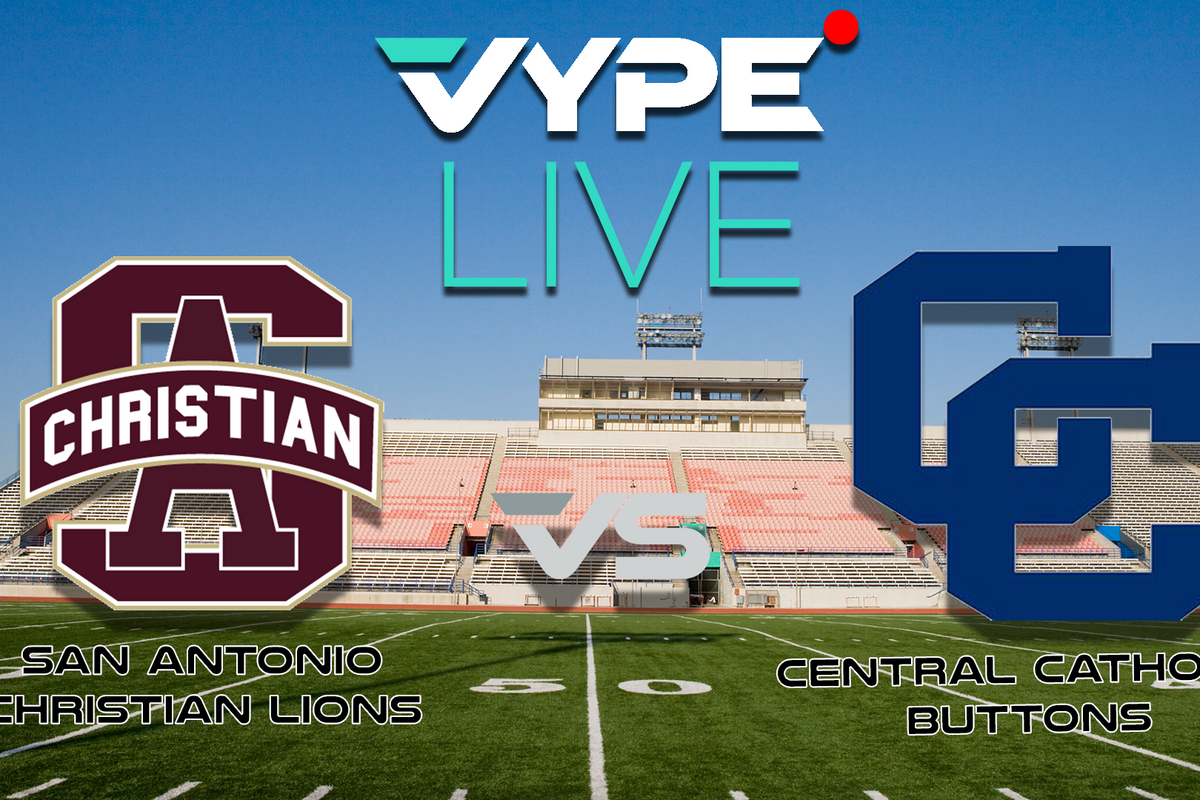 VYPE Live - Football: San Antonio Christian Lions vs. Central Catholic Buttons