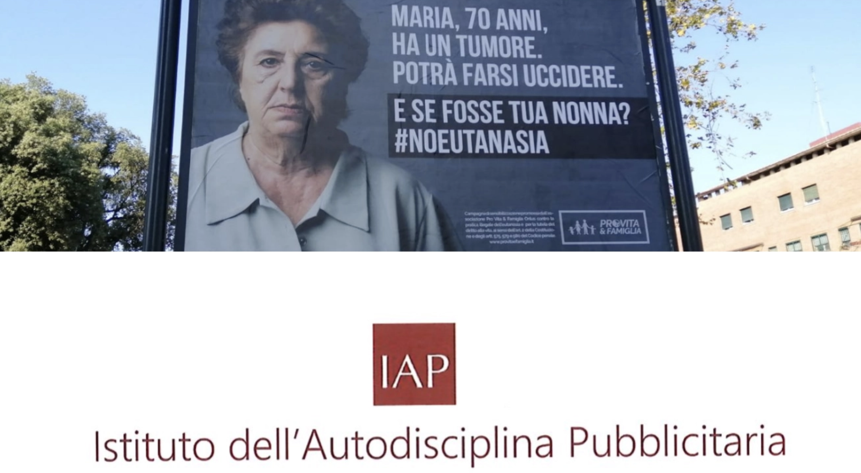 Affissioni #NoEutanasia: «Messaggio onesto, veritiero e corretto. Andiamo a testa alta di fronte allo Iap»