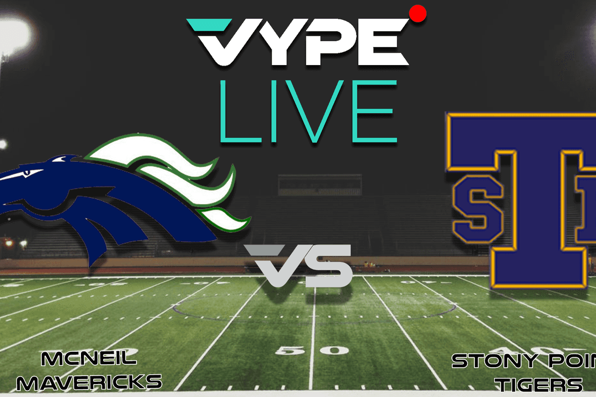 VYPE Live - Round Rock ISD: McNeil vs. Stony Point