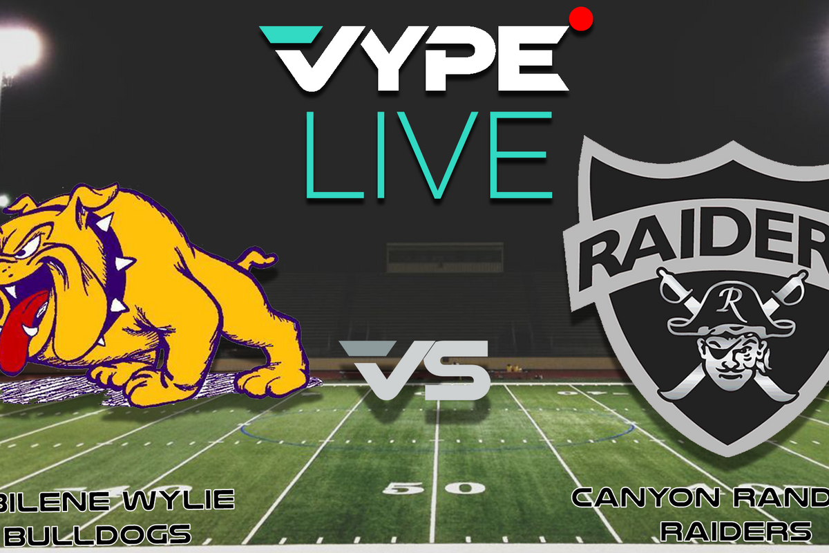 VYPE Live - Football: Abilene Wylie vs. Canyon Randall