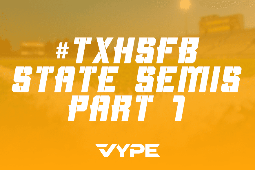 State Semifinals DFW #TXHSFB Preview: Part 1
