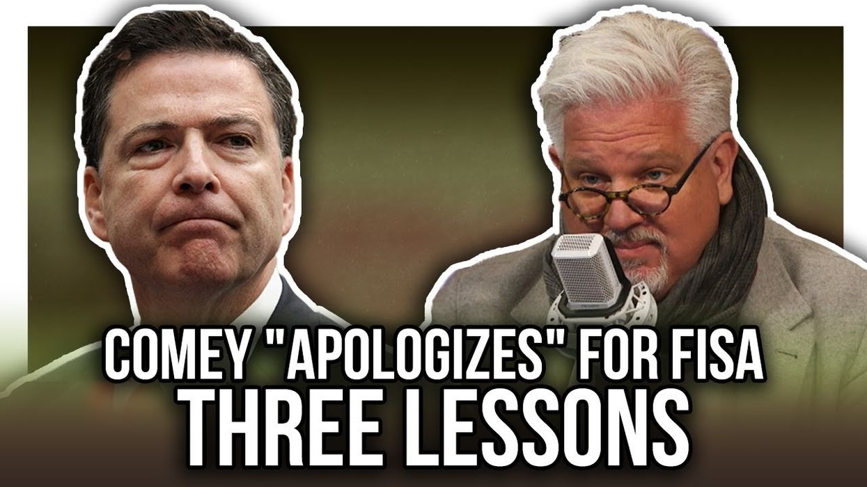 JAMES COMEY APOLOGY FOR FBI, FISA COURT ABUSE: Three lessons moving forward from IG report