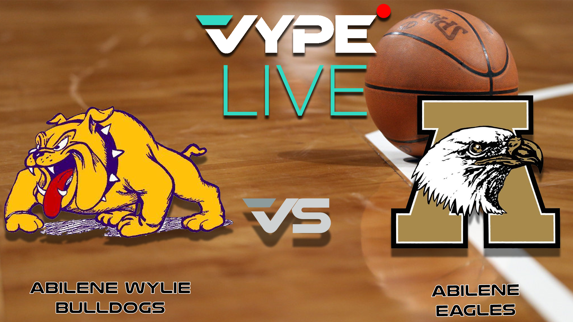 VYPE Live High School Boys Basketball: Abilene Wylie vs. Abilene High