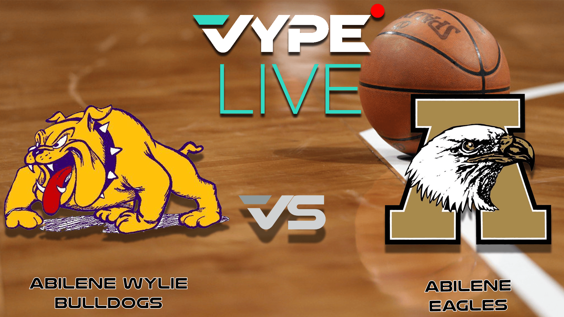 VYPE Live High School Boys Basketball: Abilene Wylie vs. Abilene High