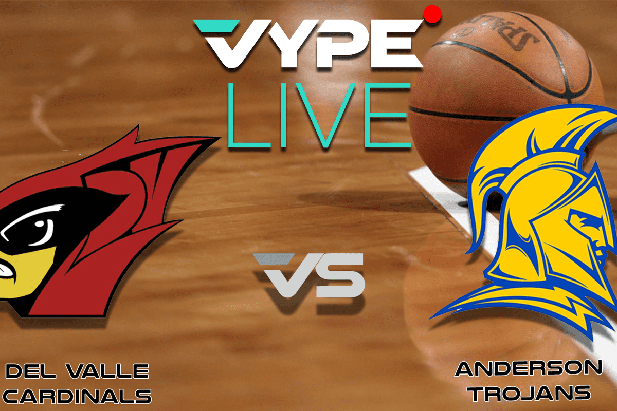 VYPE Live High School Girls Basketball: Del Valle vs. Anderson