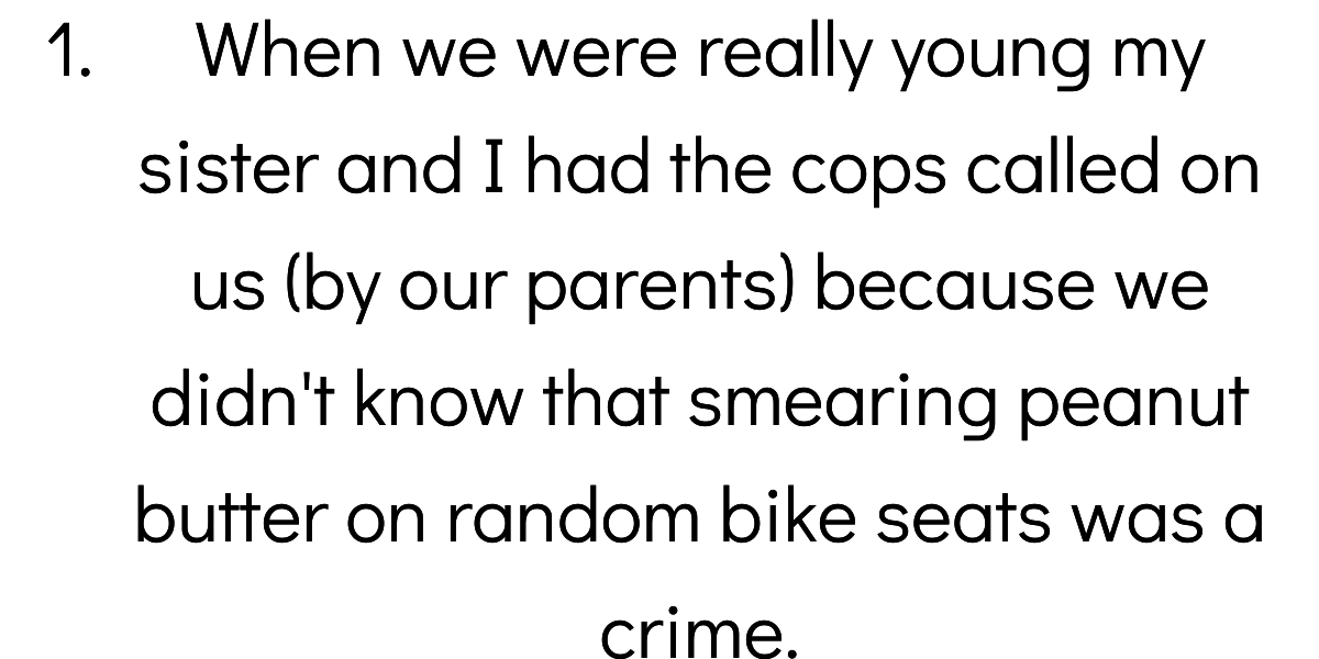 People Explain How They Committed A Crime By Accident - Comic Sands