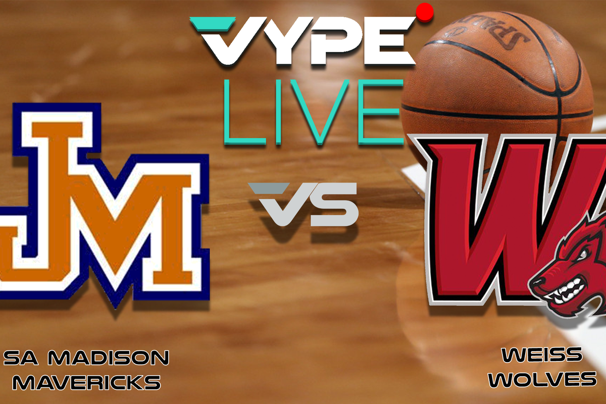 VYPE Live High School Boys Basketball: SA Madison vs. Weiss