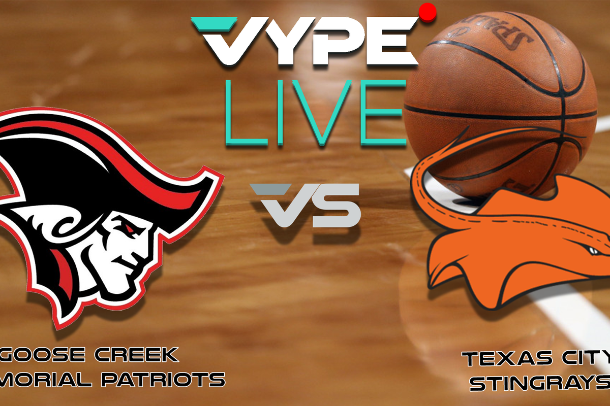 VYPE Live High School Girls Basketball: Goose Creek Memorial vs. Texas City