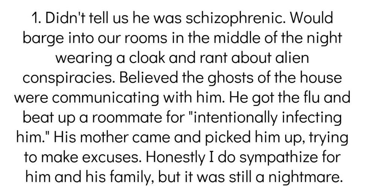 People Share Their Roommate From Hell Horror Stories