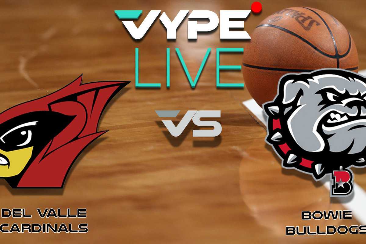 VYPE Live High School Girls Basketball: Del Valle vs. Bowie
