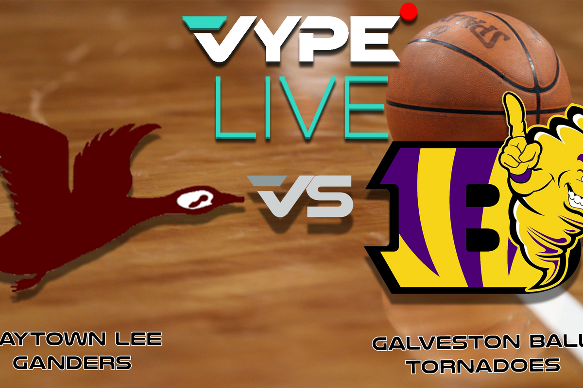 VYPE Live High School Girls Basketball: Baytown Lee vs. Galveston Ball