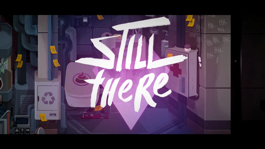 'Still There' Relies Too Heavily On Its Story To Carry It, And The Tasks Aren't Worth It