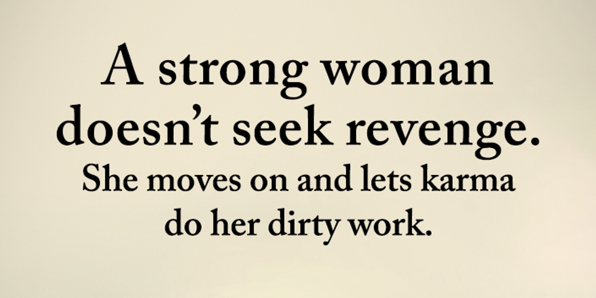 Move On And Let Karma Do The Work Higher Perspective