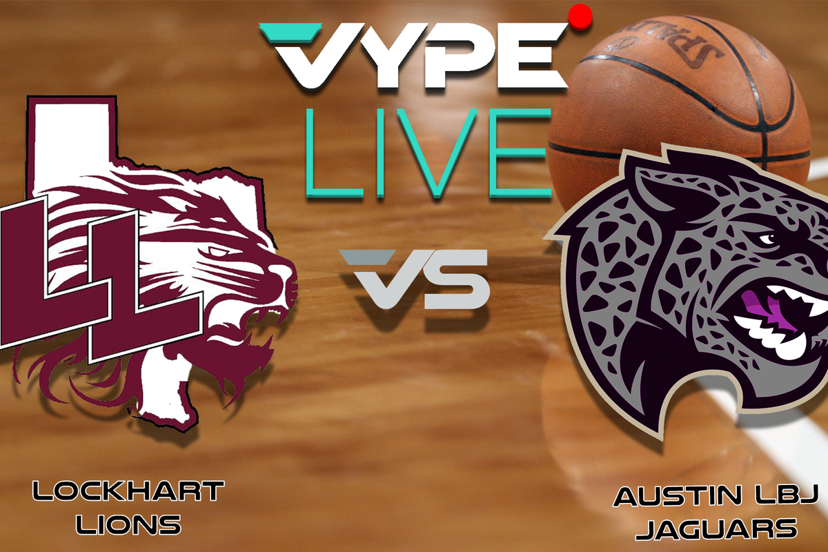VYPE Live High School Boys Basketball: Lockhart vs. LBJ