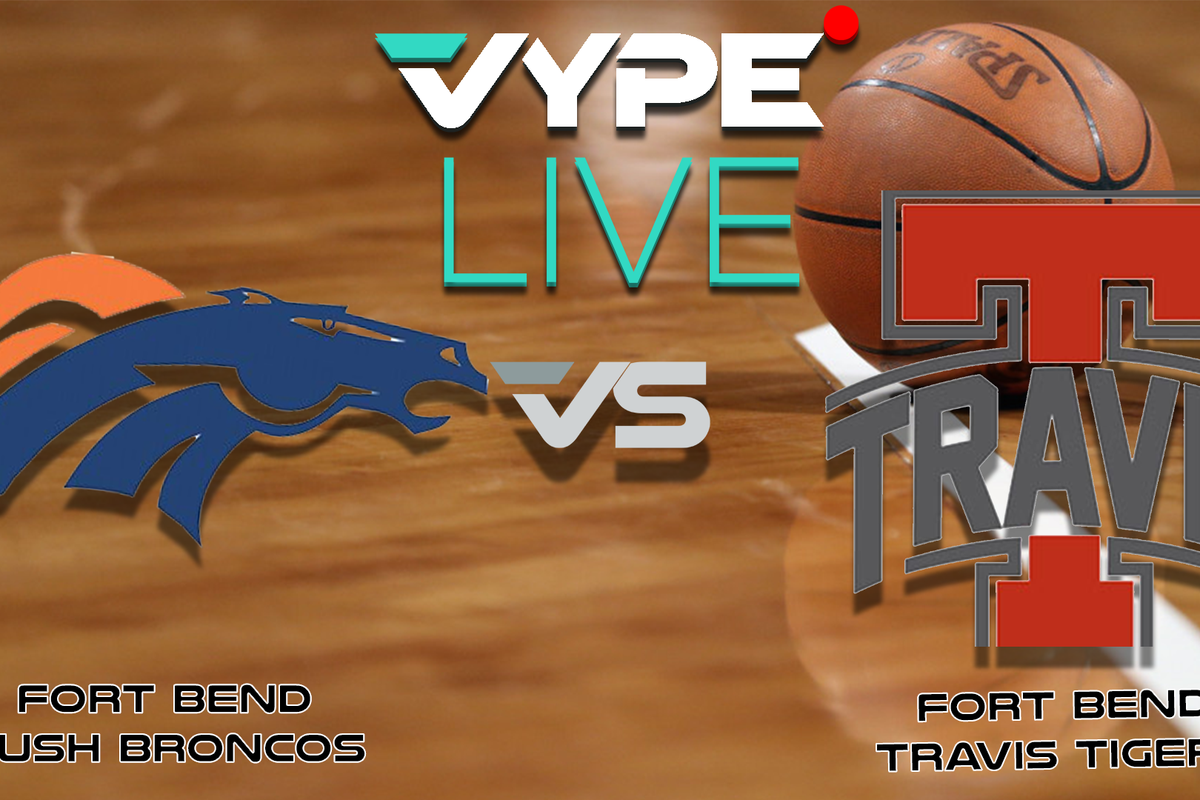 VYPE Live High School Girls Basketball: Fort Bend Travis vs. Bush