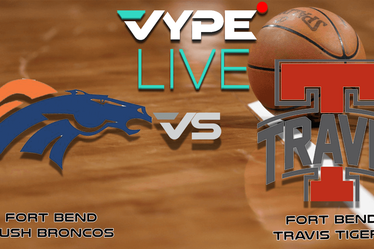VYPE Live High School Girls Basketball: Fort Bend Travis vs. Bush