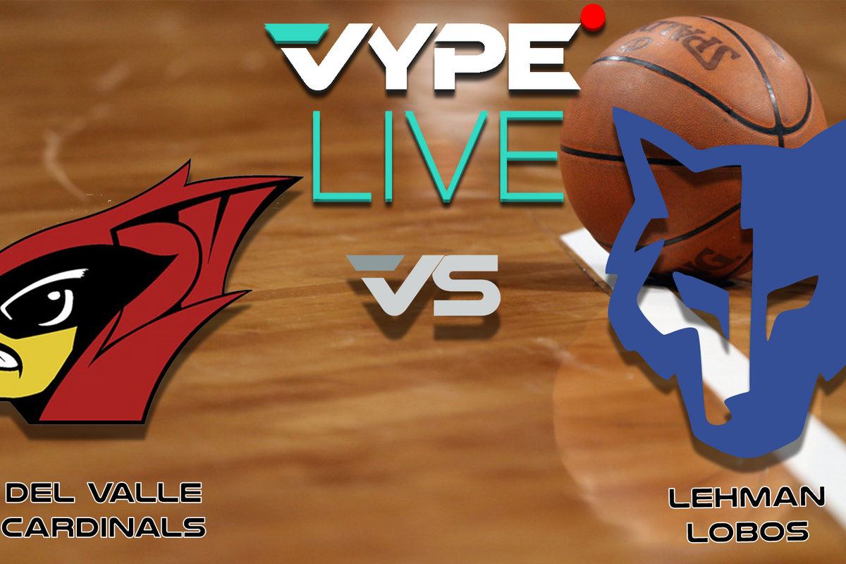 VYPE Live High School Boys Basketball: Del Valle vs. Lehman