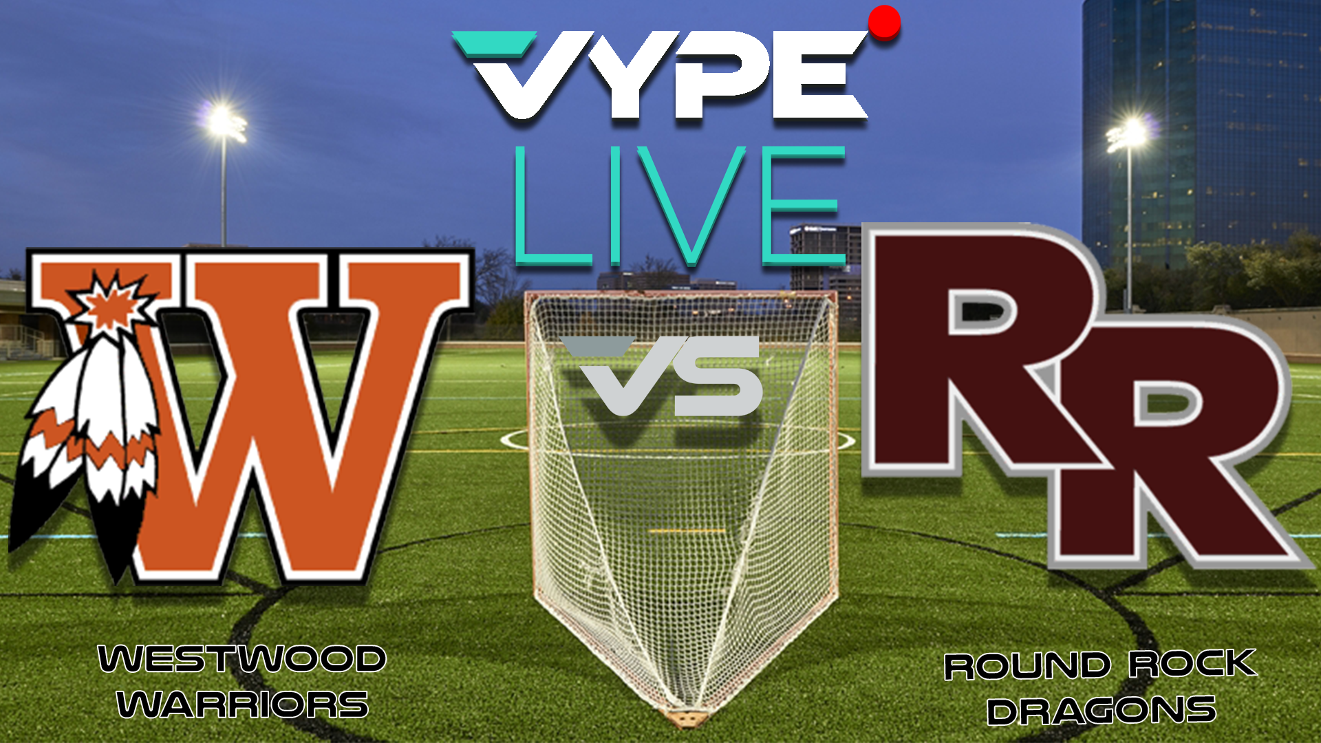 VYPE Live High School Boys Lacrosse: Westwood vs. Round Rock