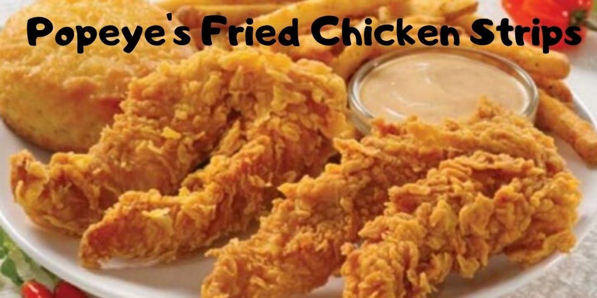 Popeye's Fried Chicken Strips - My Recipe Magic