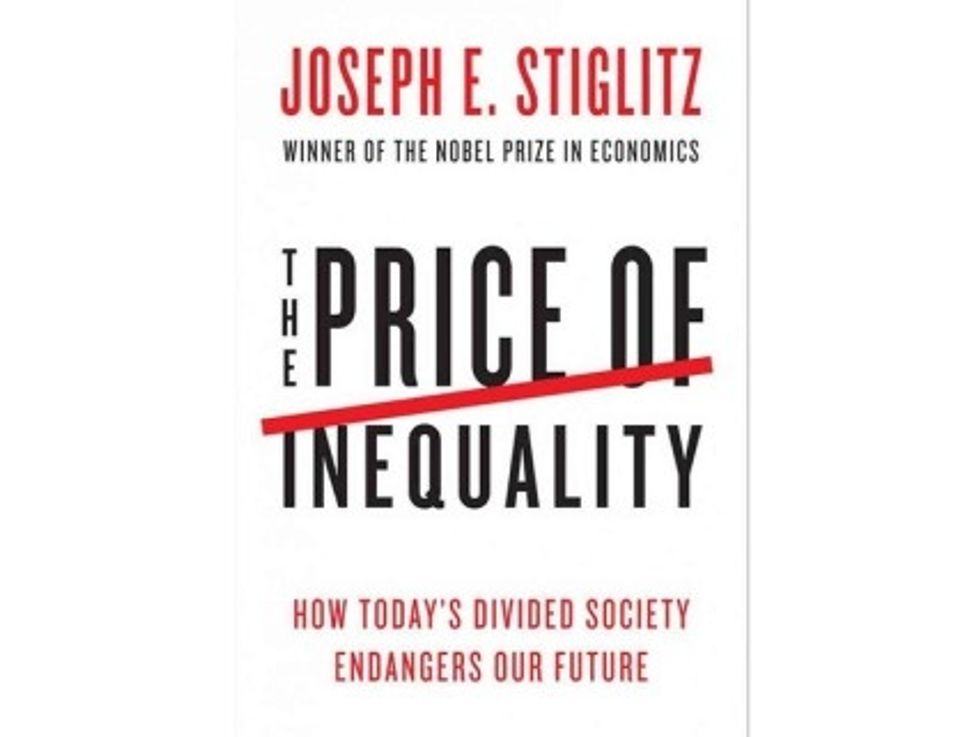 Weekend Reader: <i>The Price Of Inequality: How Today’s Divided Society Endangers Our Future</i>
