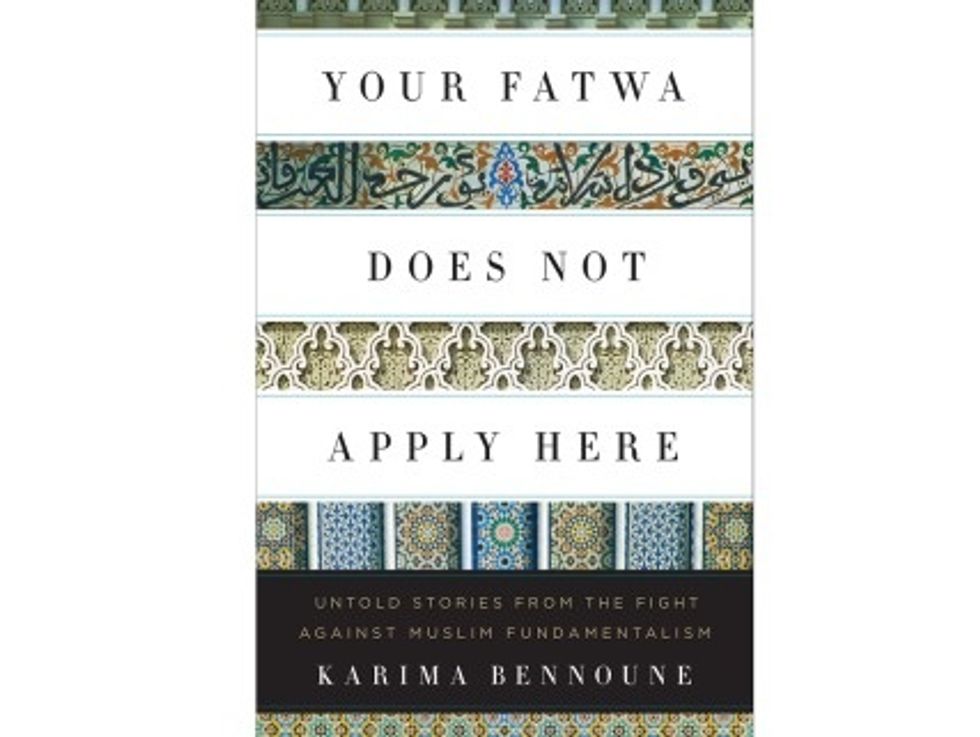 Weekend Reader: <i>Your Fatwa Does Not Apply Here: Untold Stories From The Fight Against Muslim Fundamentalism</i>