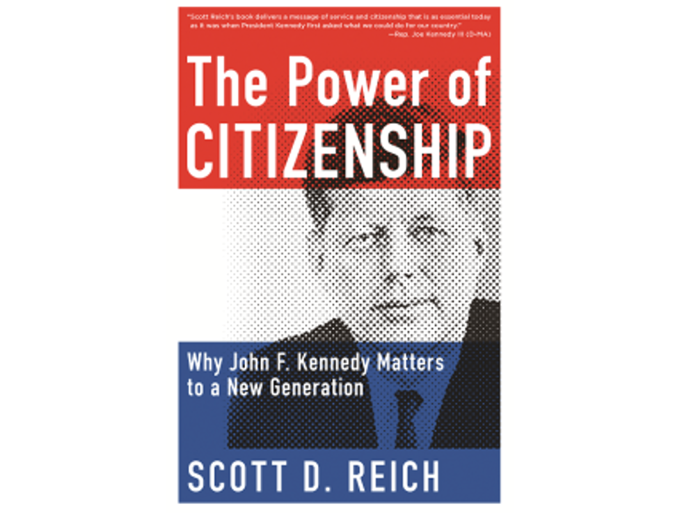 EXCERPT:<i>The Power Of Citizenship: Why John F. Kennedy Matters To A New Generation</i>